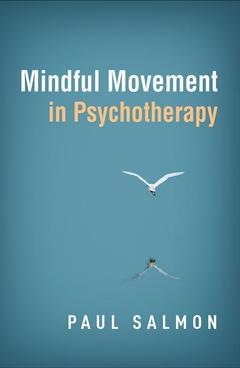 Couverture de l’ouvrage Mindful Movement in Psychotherapy