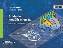 Couverture de l’ouvrage Guide de modélisation 3D