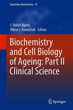 Cover of the book Biochemistry and Cell Biology of Ageing: Part II Clinical Science