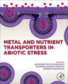 Cover of the book Metal and Nutrient Transporters in Abiotic Stress