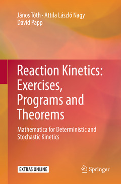 Couverture de l’ouvrage Reaction Kinetics: Exercises, Programs and Theorems
