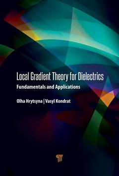 Couverture de l’ouvrage Local Gradient Theory for Dielectrics