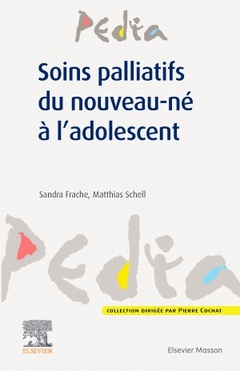 Cover of the book Soins palliatifs du nouveau-né à l'adolescent