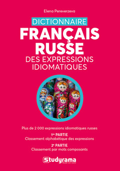 Cover of the book Dictionnaire russe Français des expressions idiomatiques