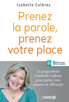 Cover of the book Prenez la parole, prenez votre place