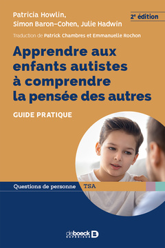 Cover of the book Apprendre aux enfants autistes à comprendre la pensée des autres