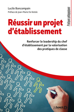 Cover of the book Réussir un projet d'établissement