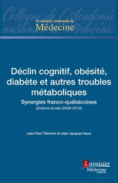 Couverture de l’ouvrage Déclin cognitif, obésité, diabète et autres troubles métaboliques
