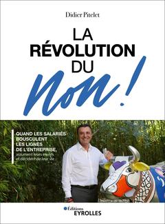 Cover of the book La révolution du non !