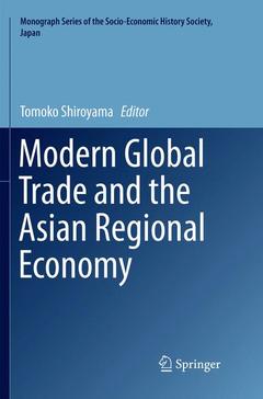 Couverture de l’ouvrage Modern Global Trade and the Asian Regional Economy