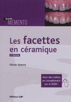 Cover of the book Les facettes en céramiques
