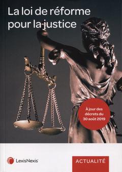 Cover of the book la loi de reforme pour la justice