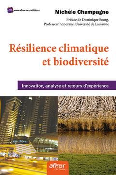 Cover of the book Résilience climatique et biodiversité