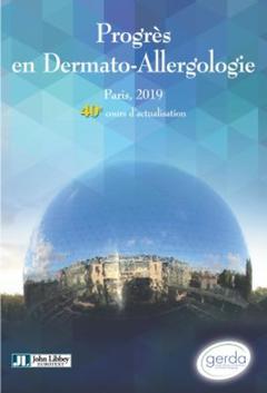 Couverture de l’ouvrage Progrès en Dermato-Allergologie. Gerda Paris, 2019 - Tome XXV