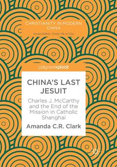 Couverture de l’ouvrage China’s Last Jesuit