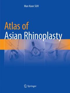 Couverture de l’ouvrage Atlas of Asian Rhinoplasty
