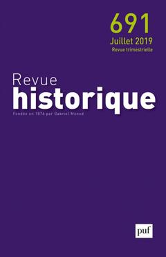 Couverture de l’ouvrage Revue historique 2019, n° 691