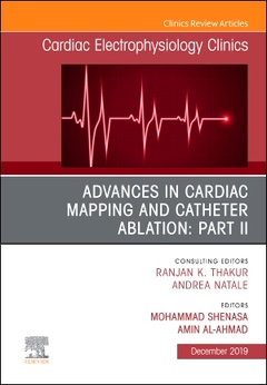 Couverture de l’ouvrage Advances in Cardiac Mapping and Catheter Ablation: Part II, An Issue of Cardiac Electrophysiology Clinics