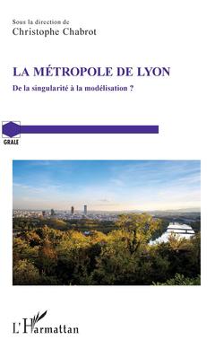 Cover of the book La métropole de Lyon