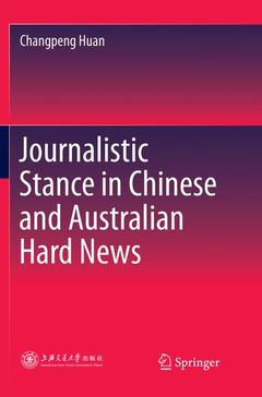 Couverture de l’ouvrage Journalistic Stance in Chinese and Australian Hard News