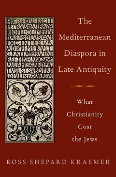 Cover of the book The Mediterranean Diaspora in Late Antiquity