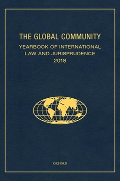 Couverture de l’ouvrage The Global Community Yearbook of International Law and Jurisprudence 2018