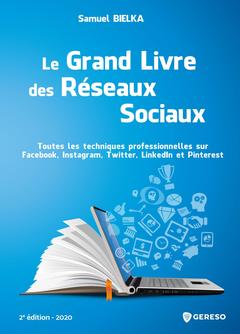 Cover of the book Techniques et astuces incontournables des reseaux sociaux - attirer de nouveaux clients, augmenter s