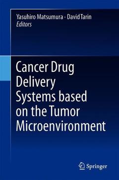 Couverture de l’ouvrage Cancer Drug Delivery Systems Based on the Tumor Microenvironment