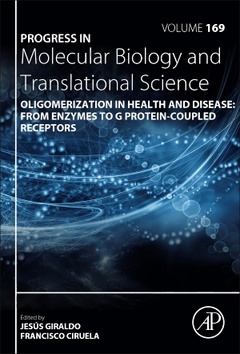 Couverture de l’ouvrage Oligomerization in Health and Disease: From Enzymes to G Protein-Coupled Receptors
