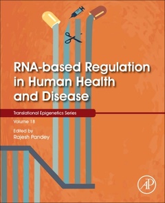Couverture de l’ouvrage RNA-Based Regulation in Human Health and Disease