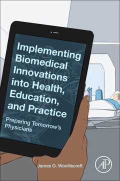 Couverture de l’ouvrage Implementing Biomedical Innovations into Health, Education, and Practice