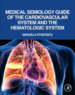 Couverture de l’ouvrage Medical Semiology Guide of the Cardiovascular System and the Hematologic System