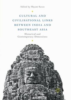 Couverture de l’ouvrage Cultural and Civilisational Links between India and Southeast Asia