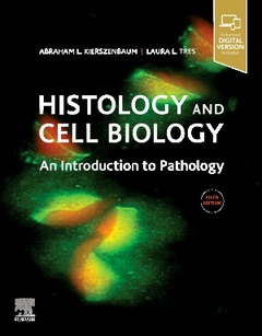 Couverture de l’ouvrage Histology and Cell Biology: An Introduction to Pathology
