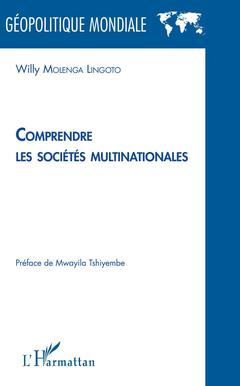 Cover of the book Comprendre les sociétés multinationales