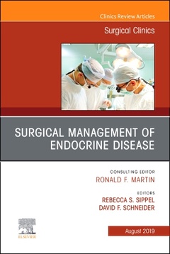 Couverture de l’ouvrage Surgical Management of Endocrine Disease, An Issue of Surgical Clinics