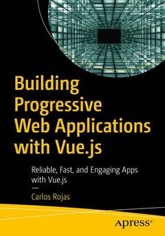 Couverture de l’ouvrage Building Progressive Web Applications with Vue.js 