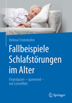 Couverture de l’ouvrage Fallbeispiele Schlafstörungen im Alter