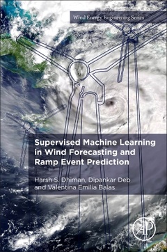 Cover of the book Supervised Machine Learning in Wind Forecasting and Ramp Event Prediction