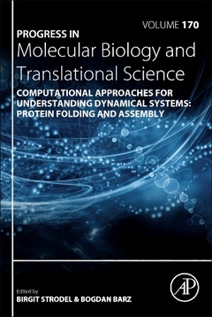 Couverture de l’ouvrage Computational Approaches for Understanding Dynamical Systems: Protein Folding and Assembly
