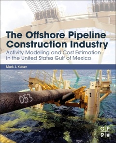Cover of the book The Offshore Pipeline Construction Industry