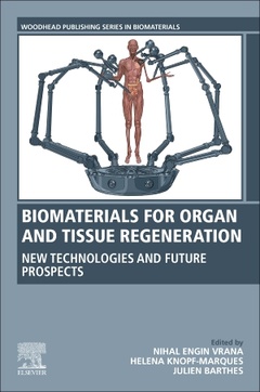 Couverture de l’ouvrage Biomaterials for Organ and Tissue Regeneration