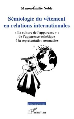 Cover of the book Sémiologie du vêtement en relations internationales