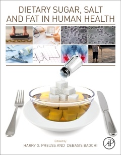 Couverture de l’ouvrage Dietary Sugar, Salt and Fat in Human Health