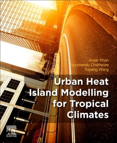 Couverture de l’ouvrage Urban Heat Island Modeling for Tropical Climates