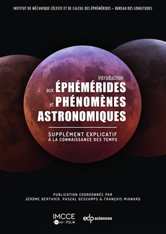 Couverture de l’ouvrage Introduction aux éphémérides et phénomènes astronomiques