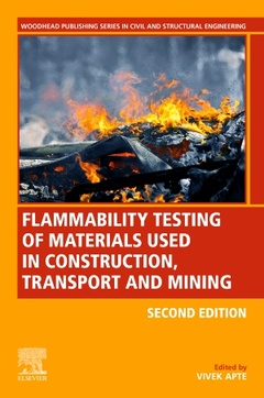 Couverture de l’ouvrage Flammability Testing of Materials Used in Construction, Transport, and Mining