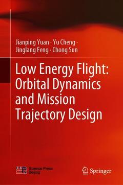 Cover of the book Low Energy Flight: Orbital Dynamics and Mission Trajectory Design