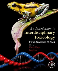 Cover of the book An Introduction to Interdisciplinary Toxicology