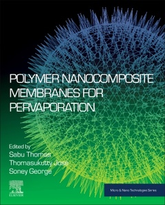 Couverture de l’ouvrage Polymer Nanocomposite Membranes for Pervaporation